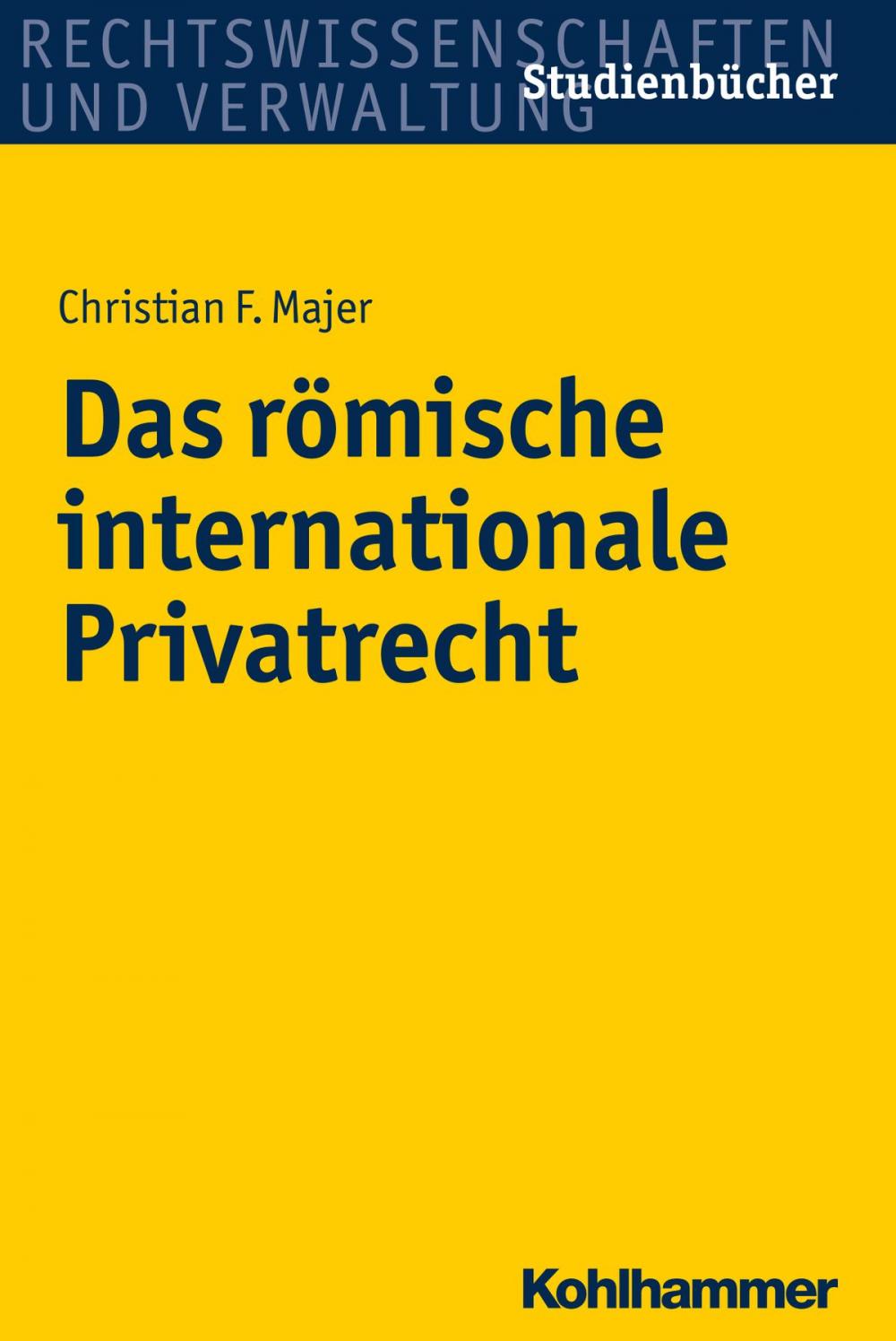 Big bigCover of Das römische internationale Privatrecht