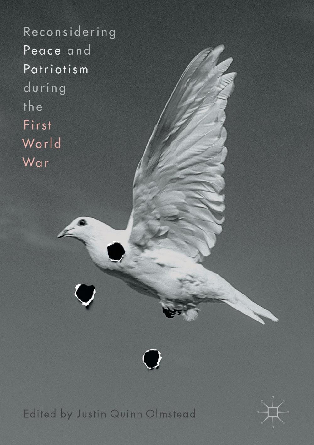 Big bigCover of Reconsidering Peace and Patriotism during the First World War