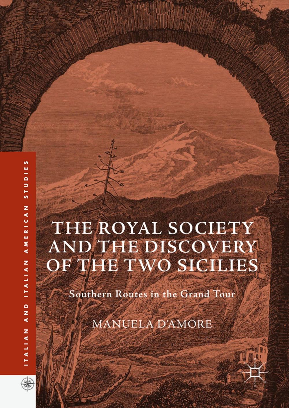 Big bigCover of The Royal Society and the Discovery of the Two Sicilies