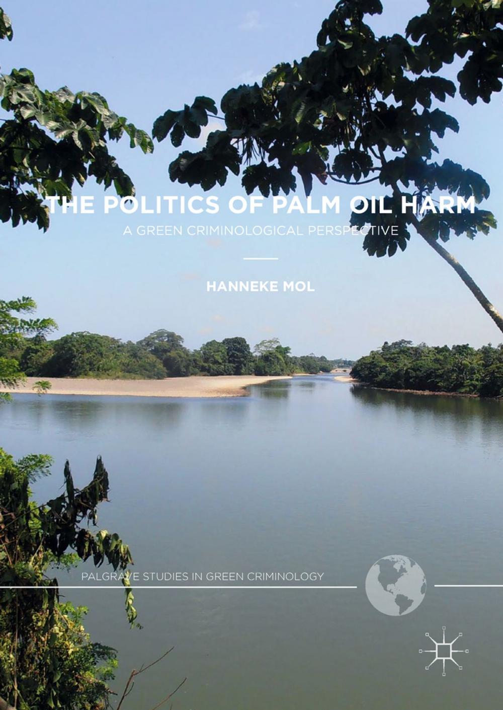 Big bigCover of The Politics of Palm Oil Harm