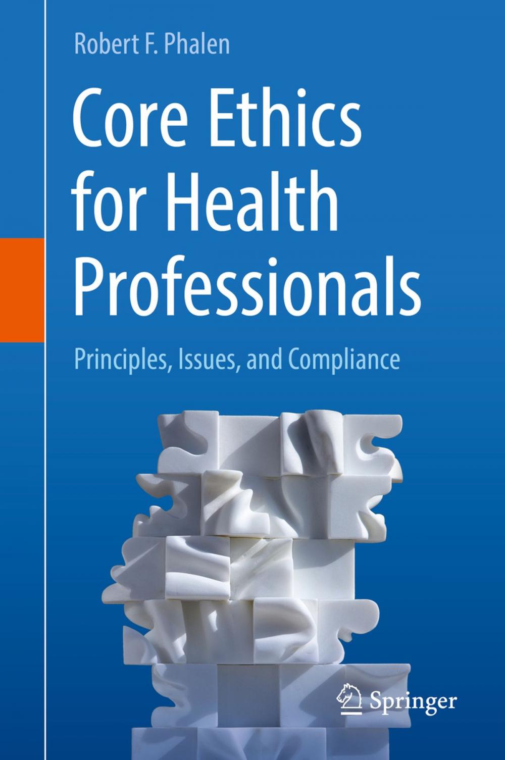 Big bigCover of Core Ethics for Health Professionals