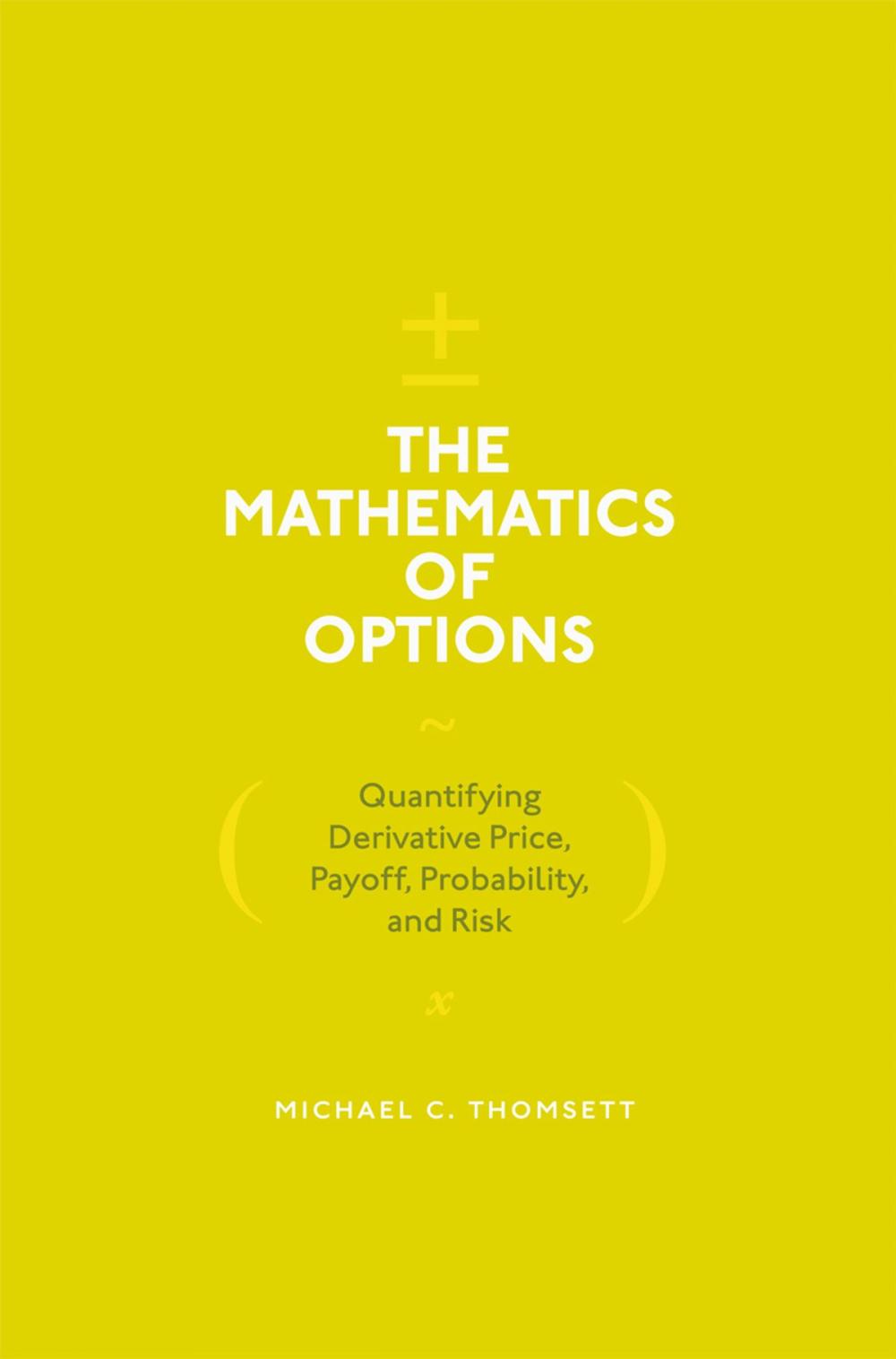 Big bigCover of The Mathematics of Options