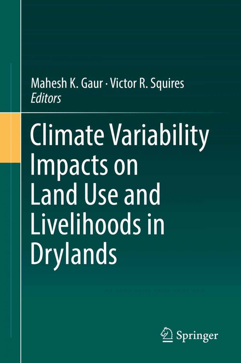 Big bigCover of Climate Variability Impacts on Land Use and Livelihoods in Drylands