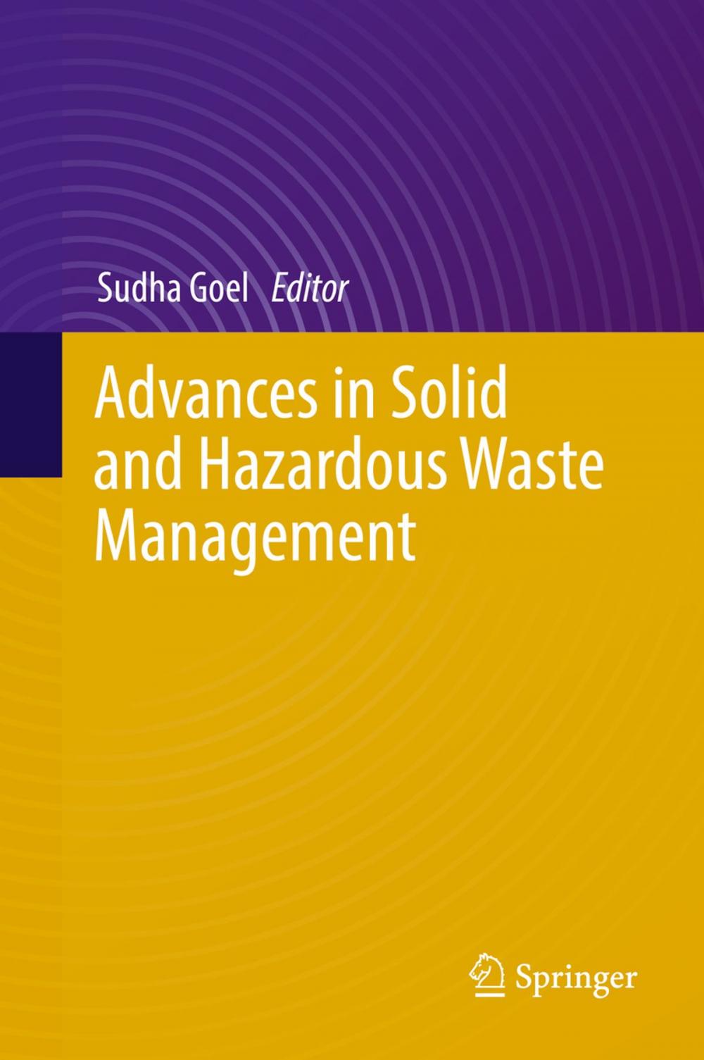 Big bigCover of Advances in Solid and Hazardous Waste Management