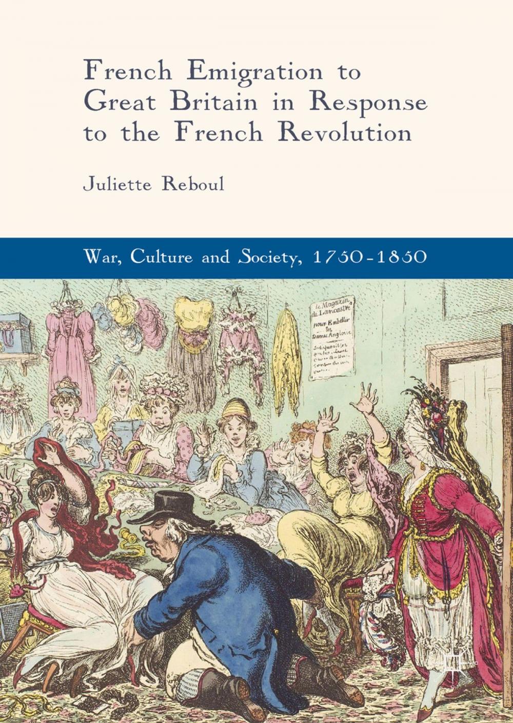 Big bigCover of French Emigration to Great Britain in Response to the French Revolution