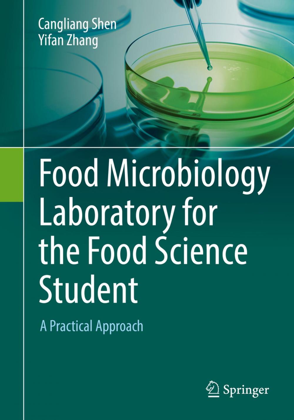 Big bigCover of Food Microbiology Laboratory for the Food Science Student