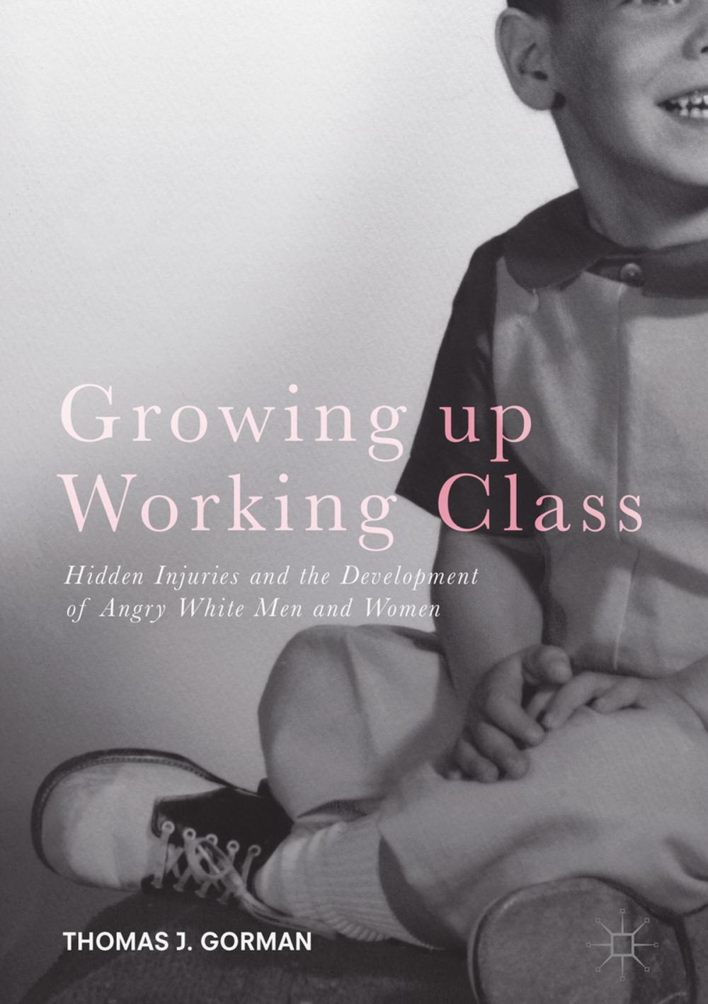 Big bigCover of Growing up Working Class