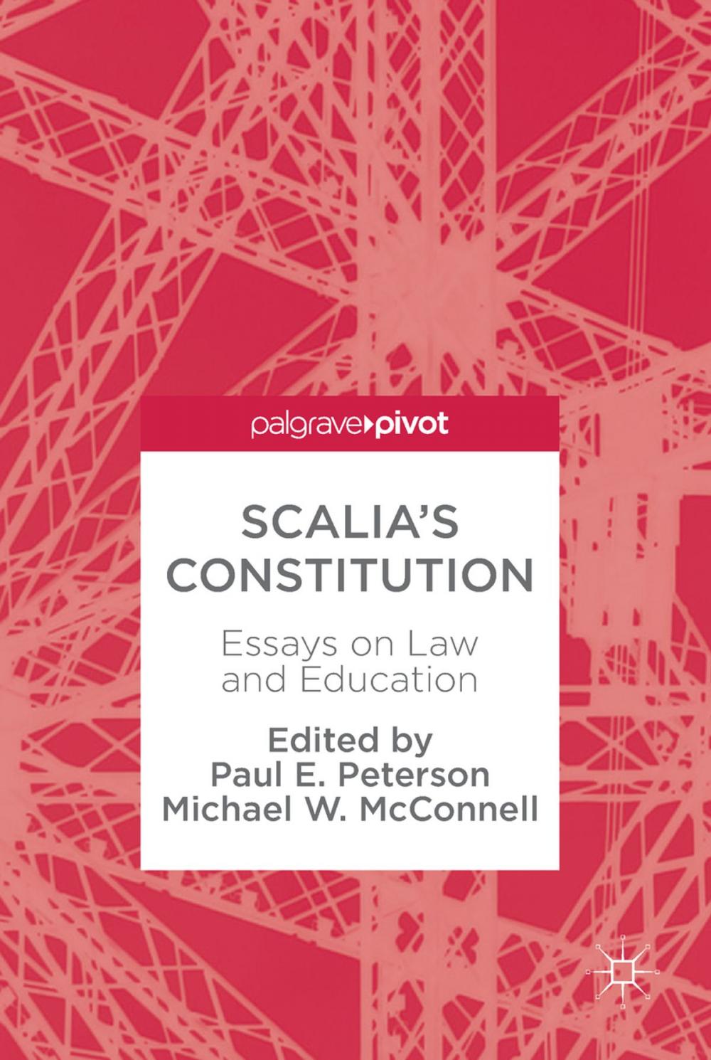 Big bigCover of Scalia’s Constitution