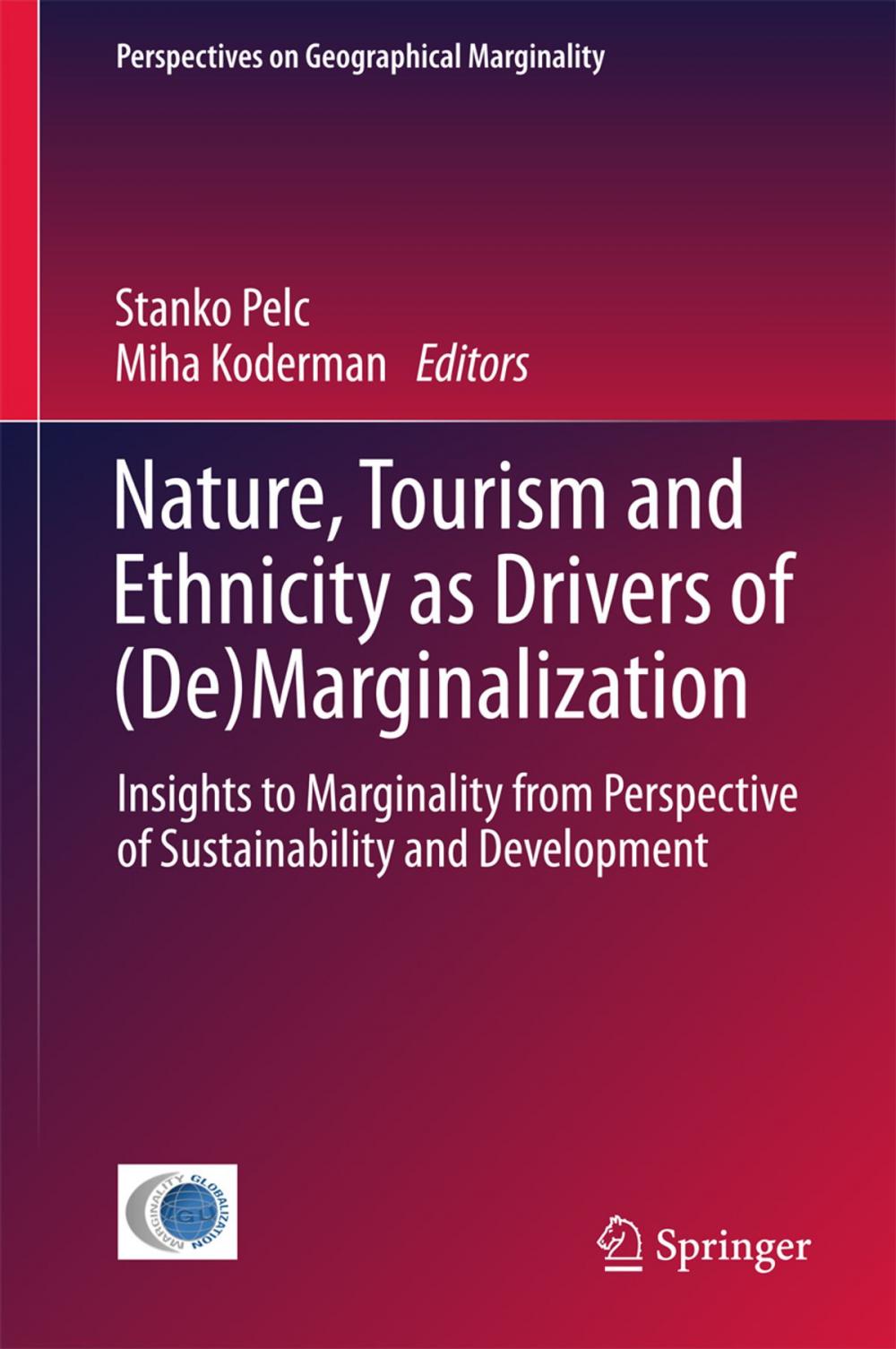 Big bigCover of Nature, Tourism and Ethnicity as Drivers of (De)Marginalization