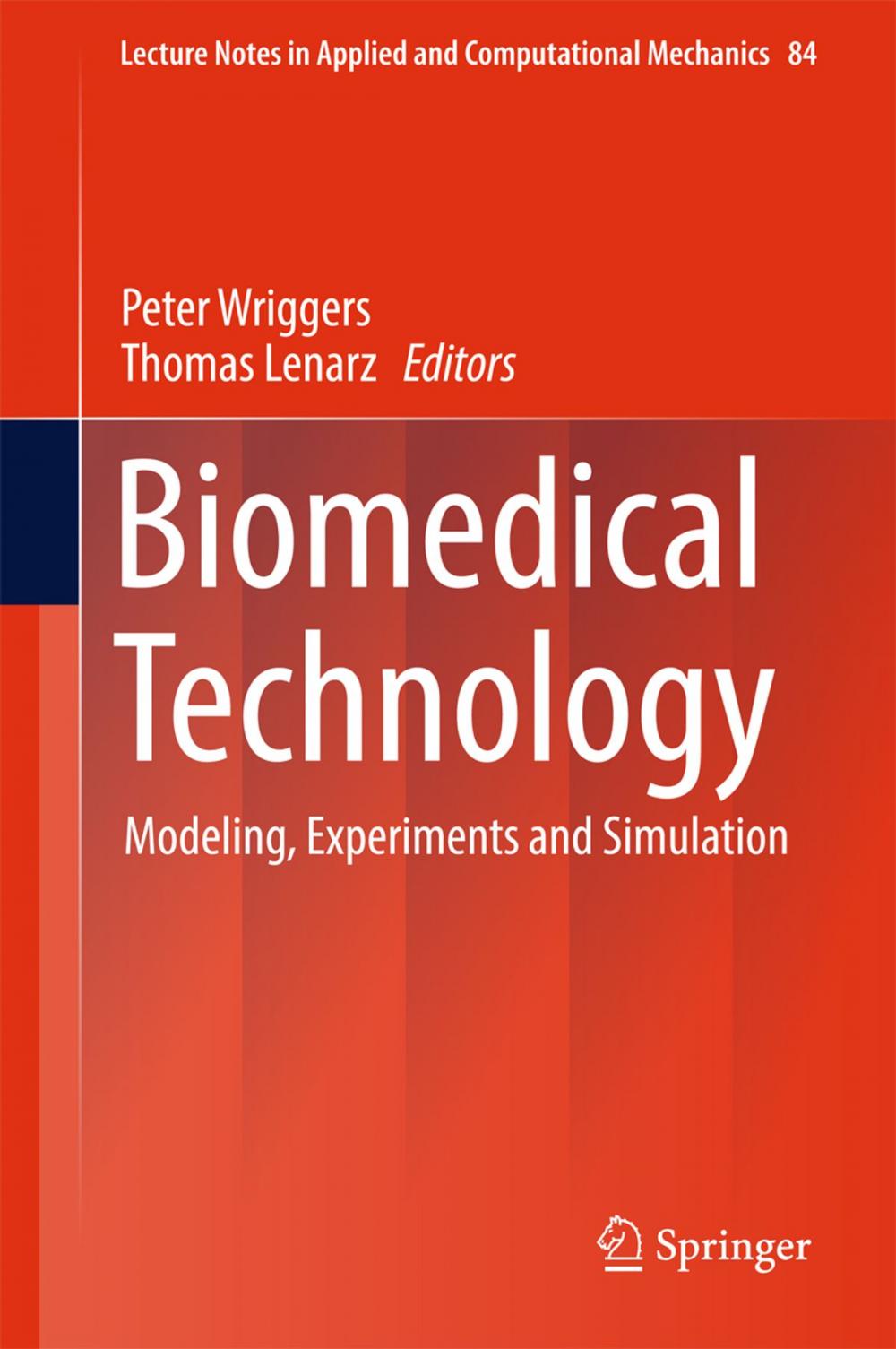 Big bigCover of Biomedical Technology