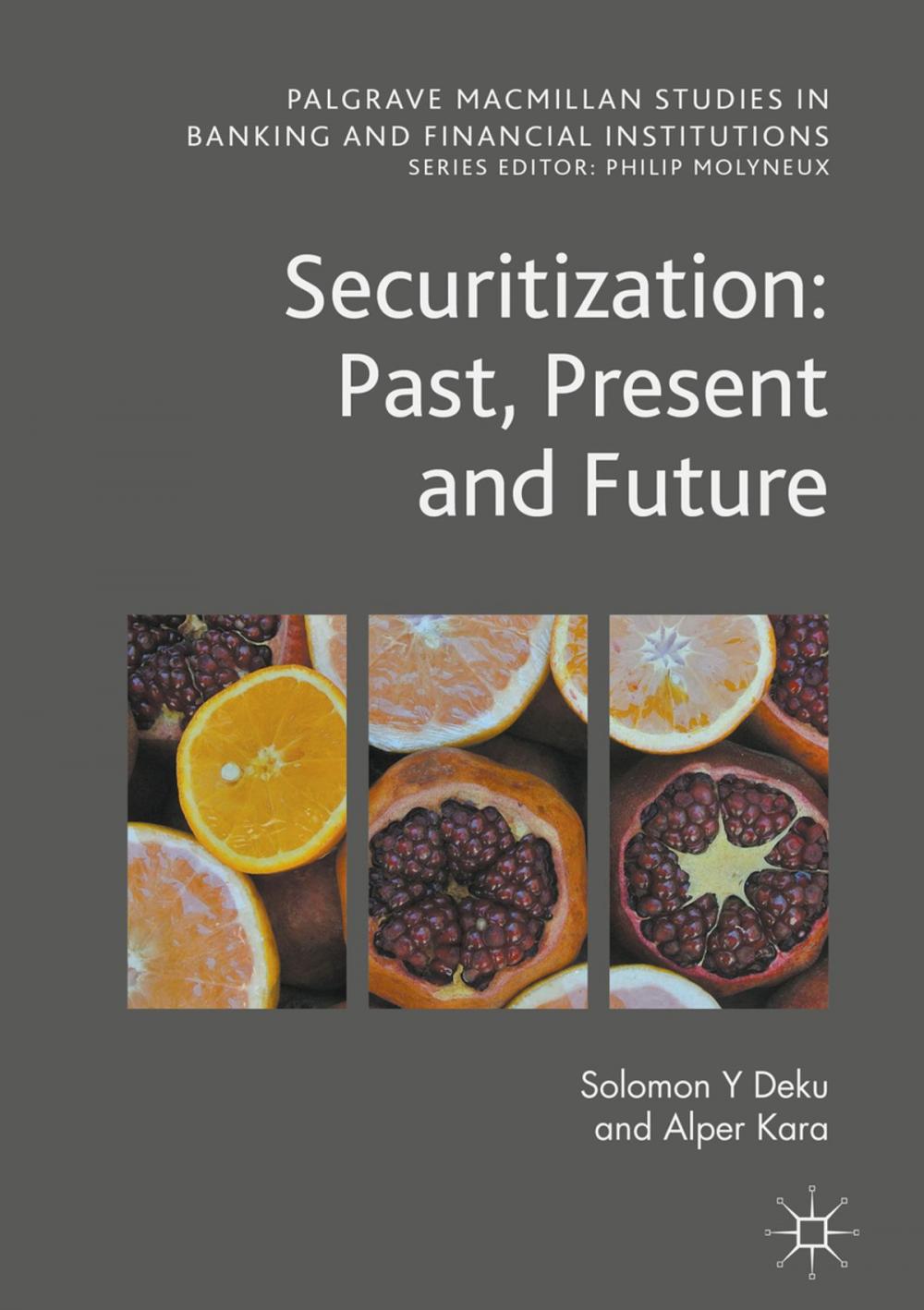 Big bigCover of Securitization: Past, Present and Future