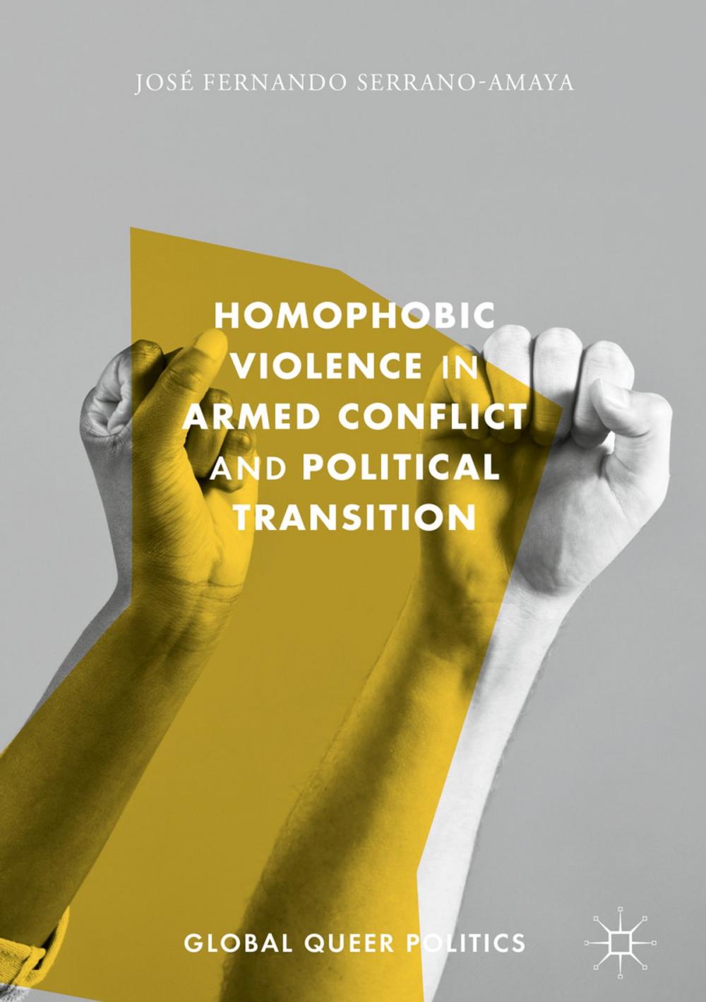 Big bigCover of Homophobic Violence in Armed Conflict and Political Transition