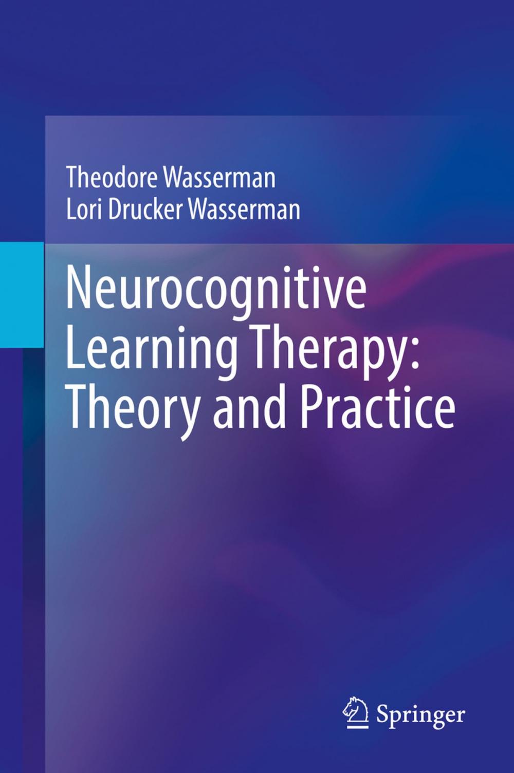 Big bigCover of Neurocognitive Learning Therapy: Theory and Practice