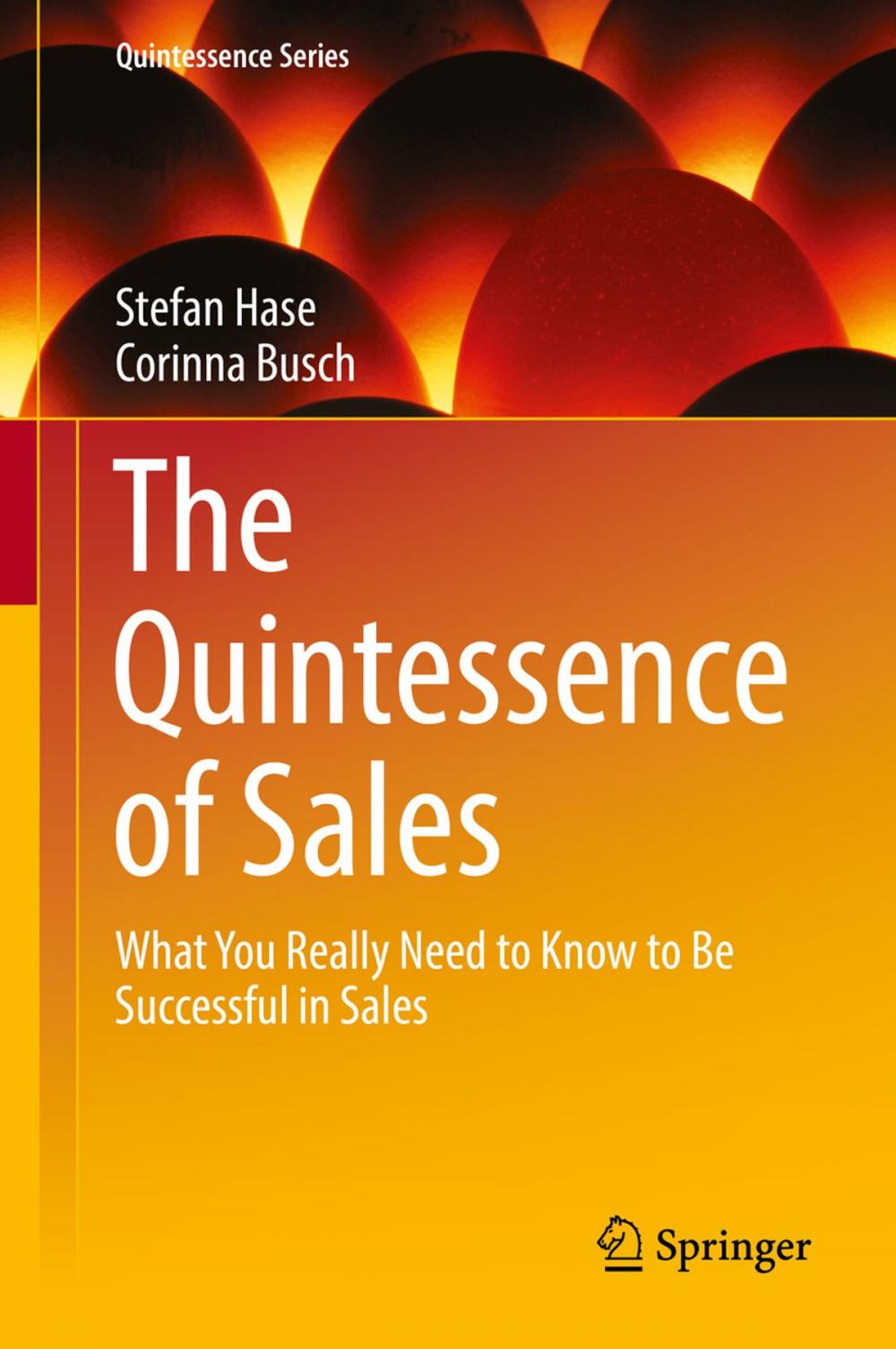 Big bigCover of The Quintessence of Sales