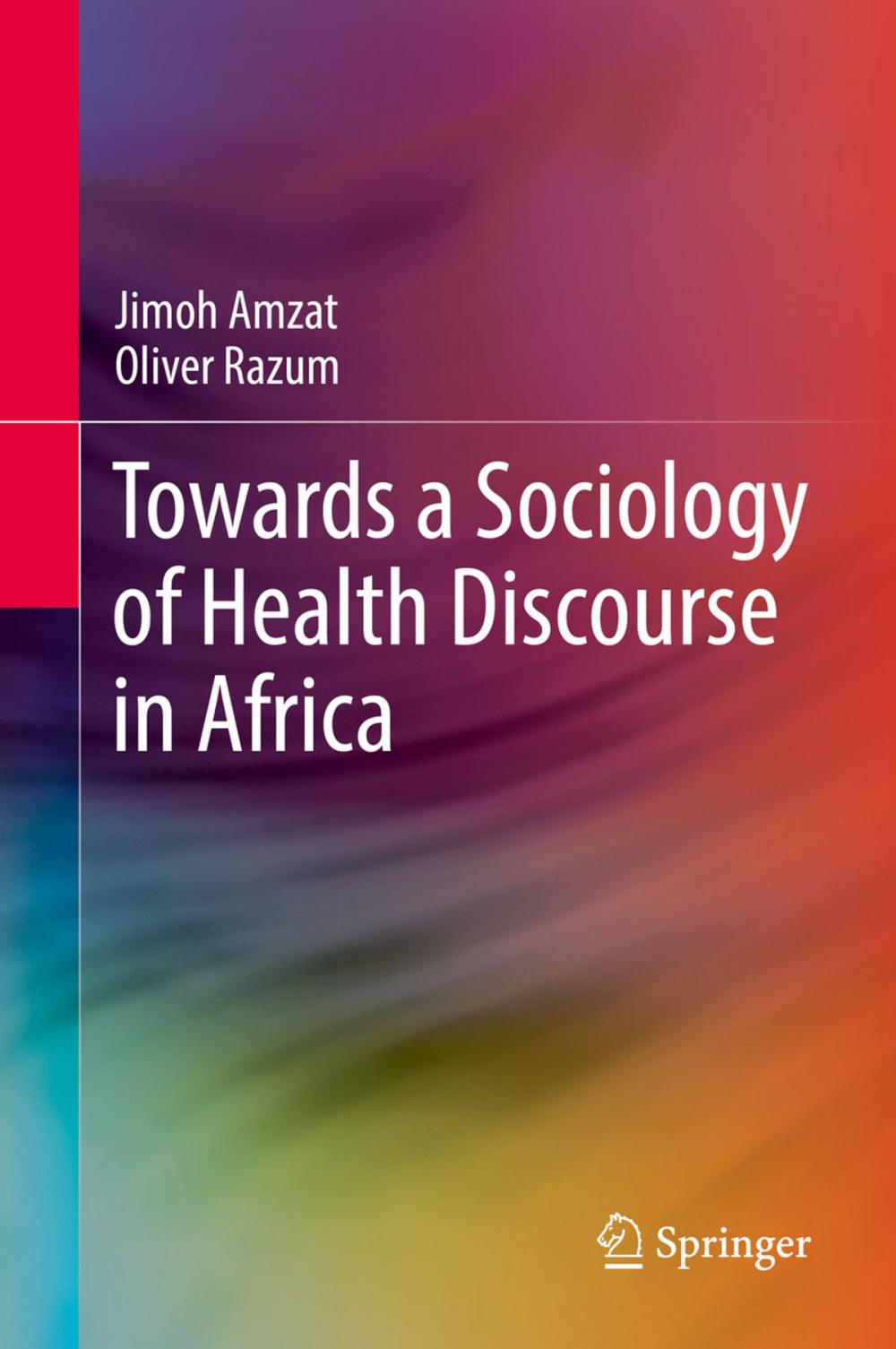 Big bigCover of Towards a Sociology of Health Discourse in Africa