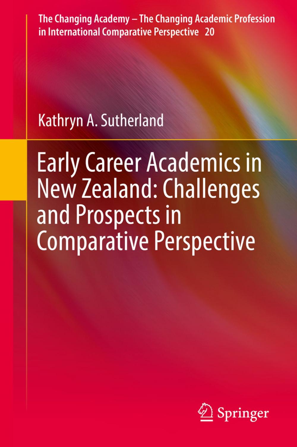 Big bigCover of Early Career Academics in New Zealand: Challenges and Prospects in Comparative Perspective