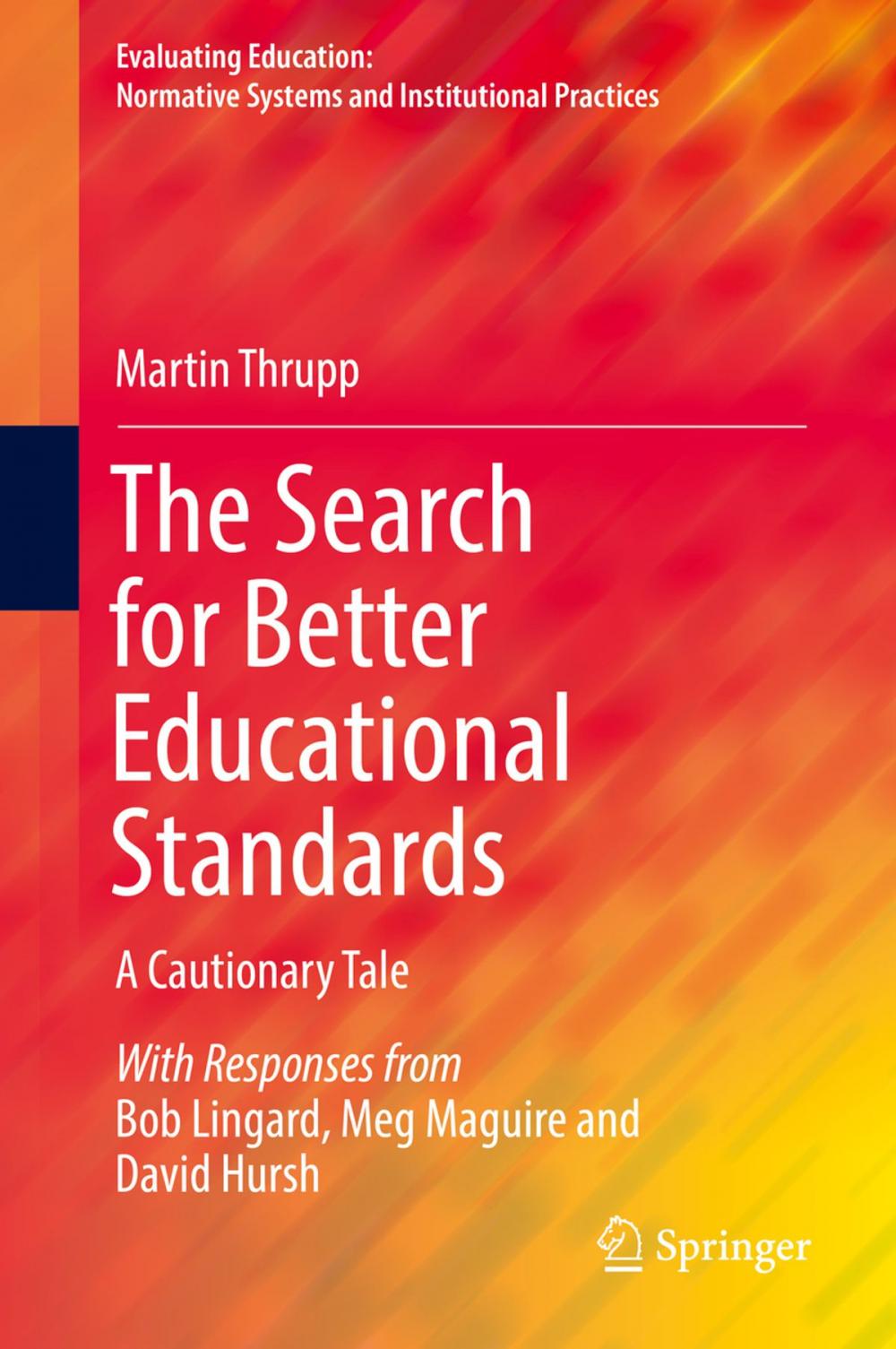 Big bigCover of The Search for Better Educational Standards