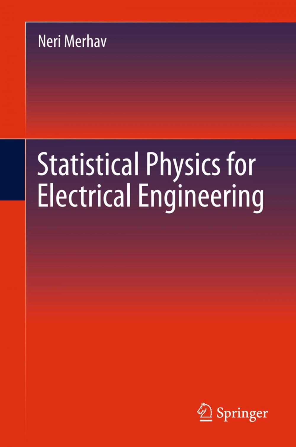 Big bigCover of Statistical Physics for Electrical Engineering