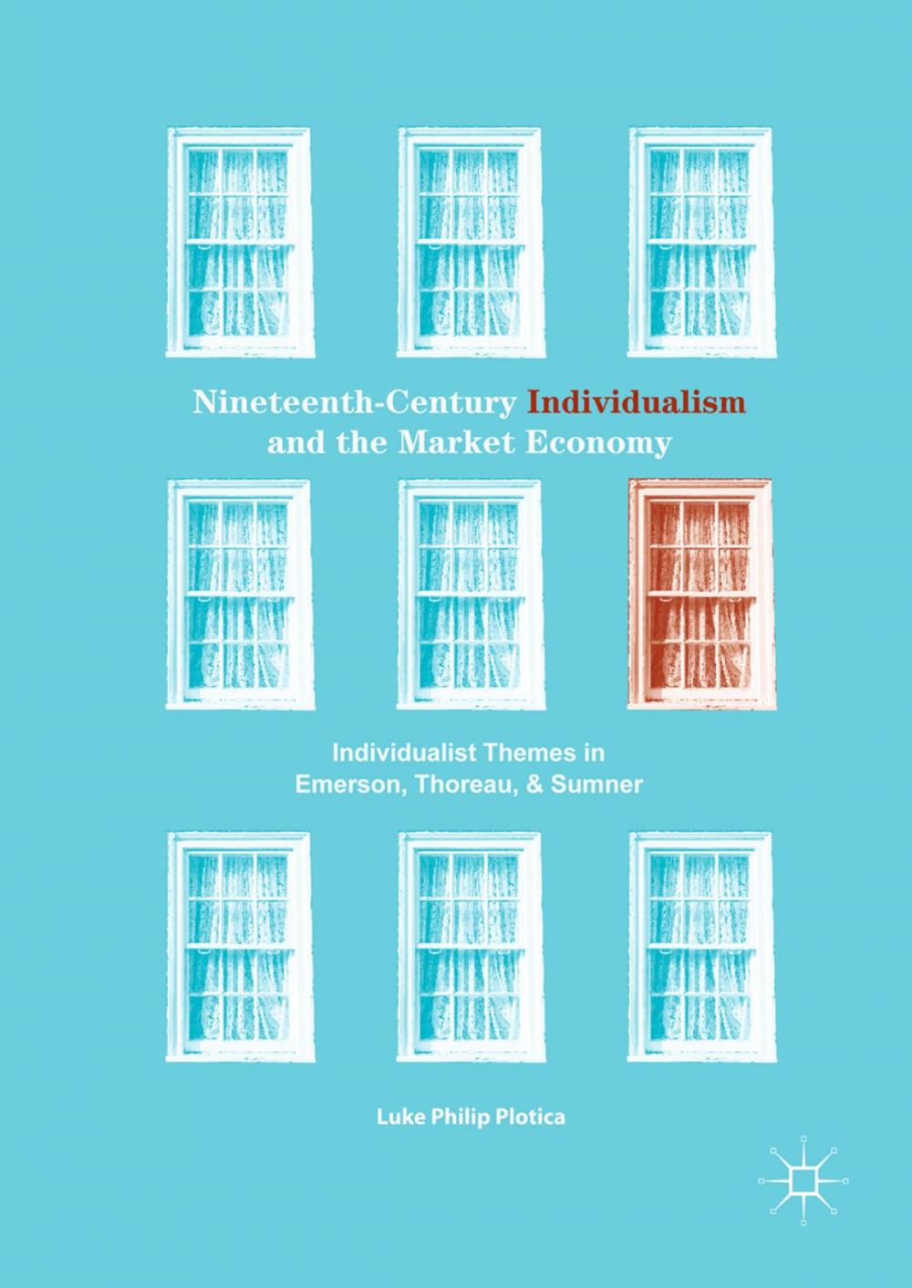 Big bigCover of Nineteenth-Century Individualism and the Market Economy