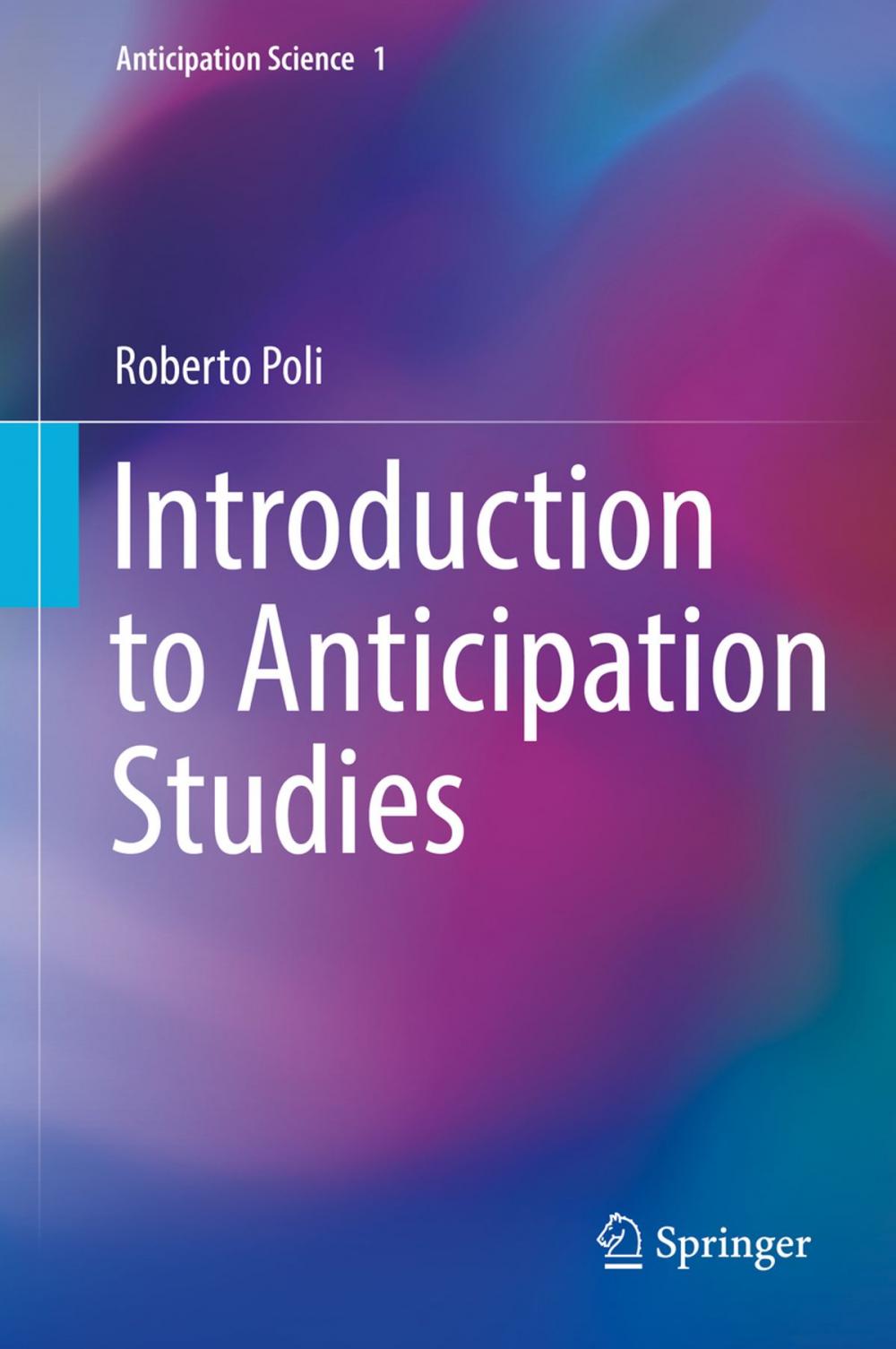 Big bigCover of Introduction to Anticipation Studies