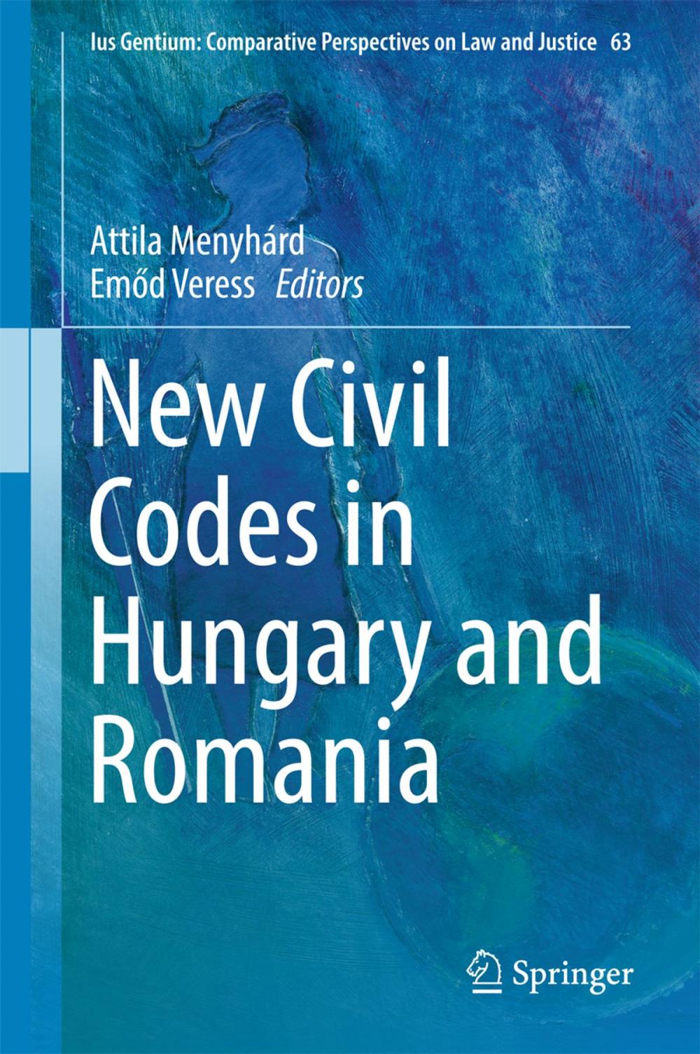 Big bigCover of New Civil Codes in Hungary and Romania