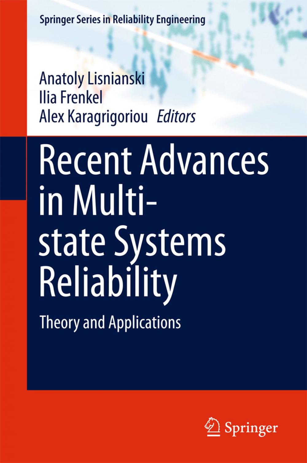 Big bigCover of Recent Advances in Multi-state Systems Reliability