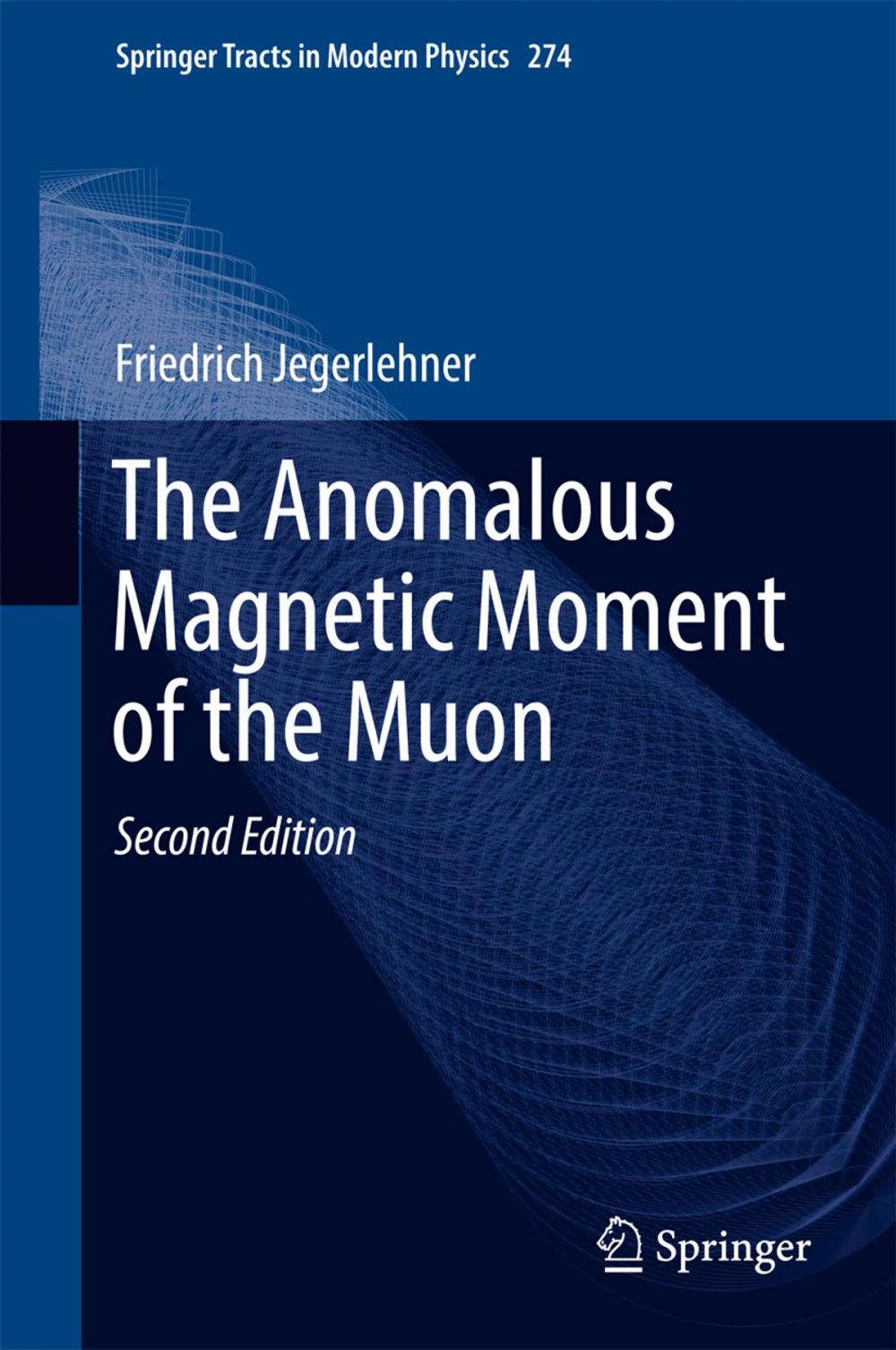 Big bigCover of The Anomalous Magnetic Moment of the Muon