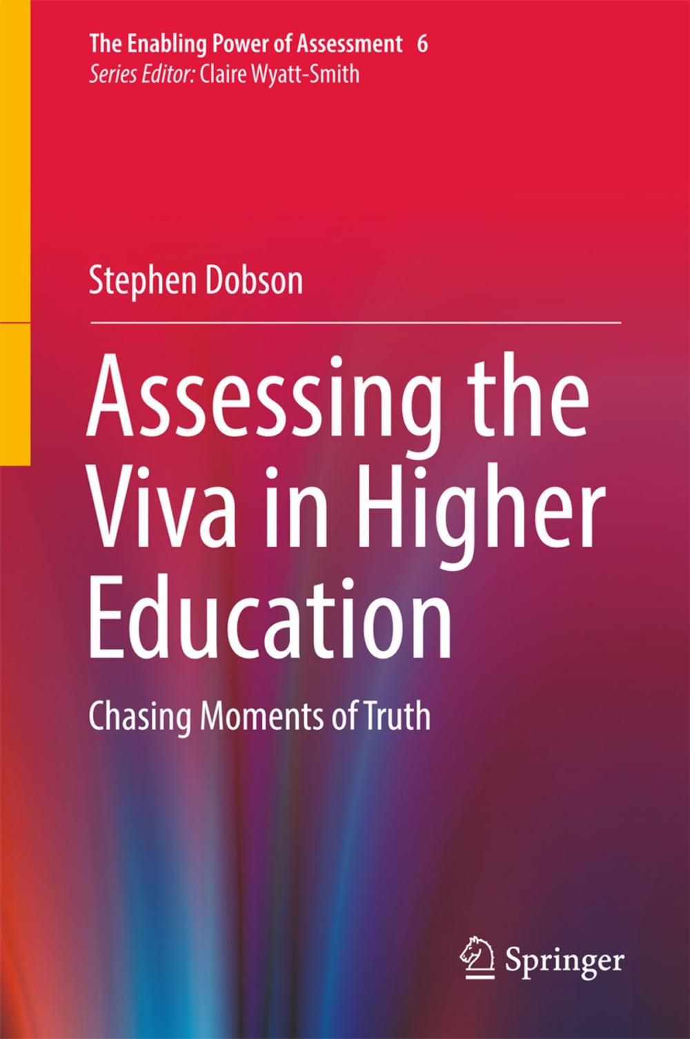 Big bigCover of Assessing the Viva in Higher Education