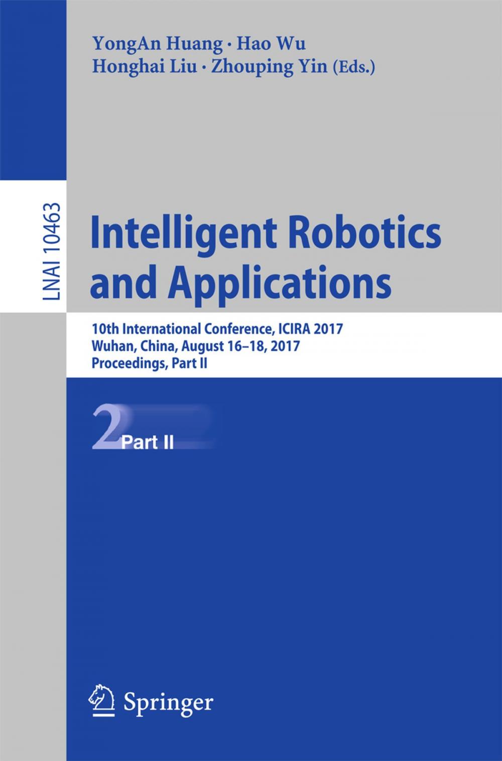 Big bigCover of Intelligent Robotics and Applications