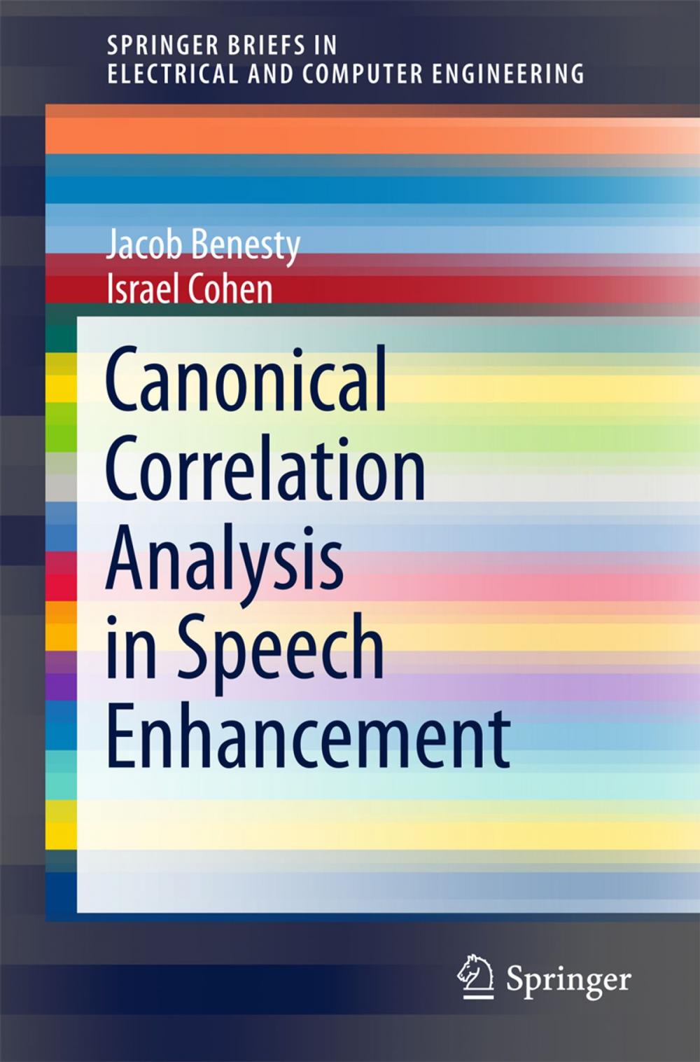 Big bigCover of Canonical Correlation Analysis in Speech Enhancement