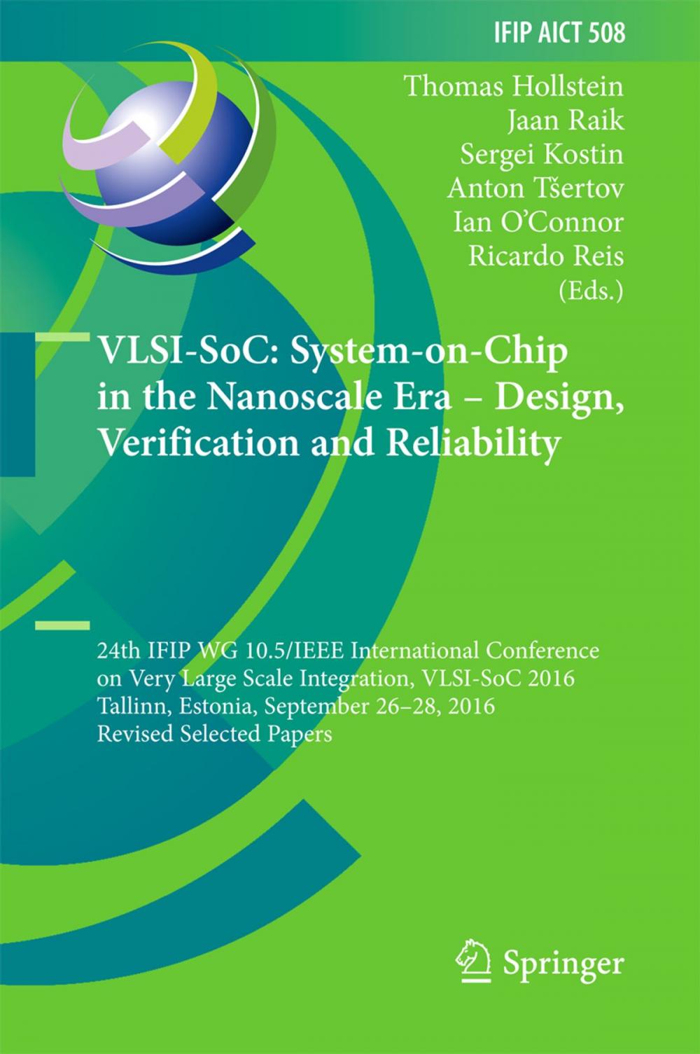 Big bigCover of VLSI-SoC: System-on-Chip in the Nanoscale Era – Design, Verification and Reliability