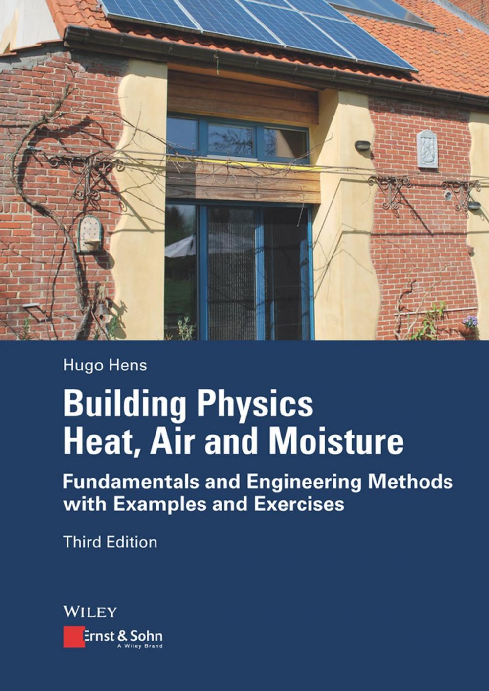 Big bigCover of Building Physics - Heat, Air and Moisture