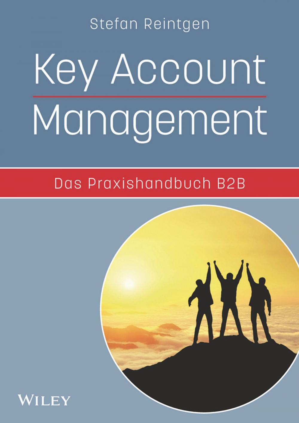 Big bigCover of Key Account Management - Das Praxishandbuch B2B