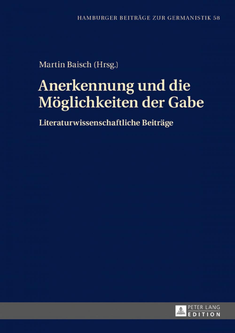 Big bigCover of Anerkennung und die Moeglichkeiten der Gabe