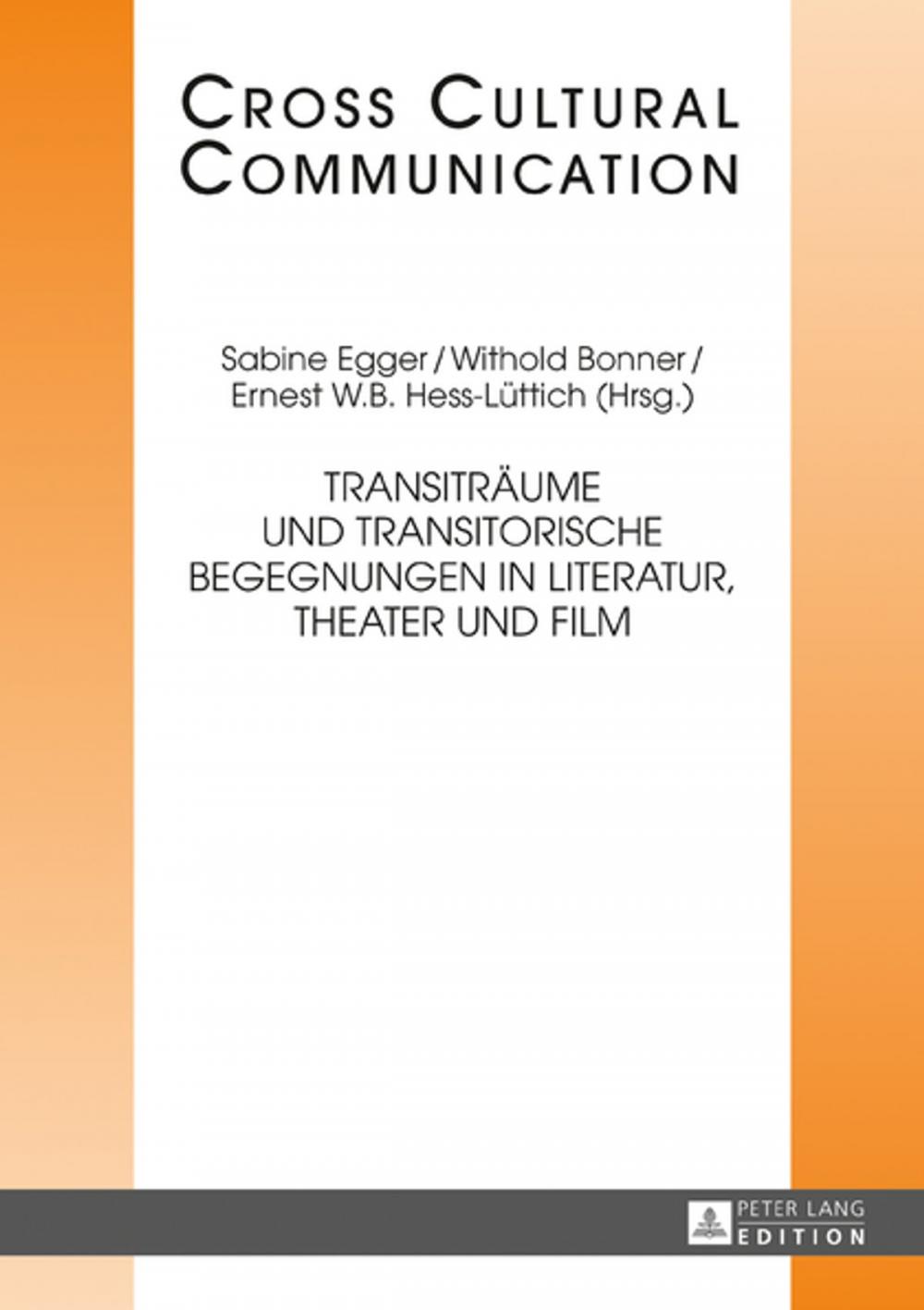 Big bigCover of Transitraeume und transitorische Begegnungen in Literatur, Theater und Film