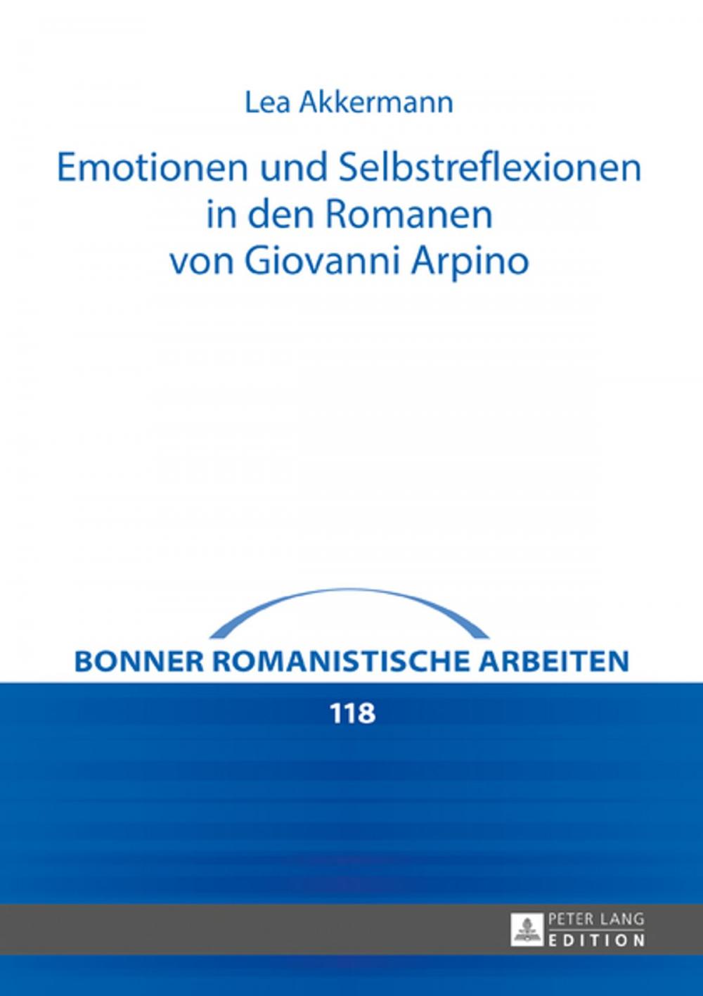 Big bigCover of Emotionen und Selbstreflexionen in den Romanen von Giovanni Arpino