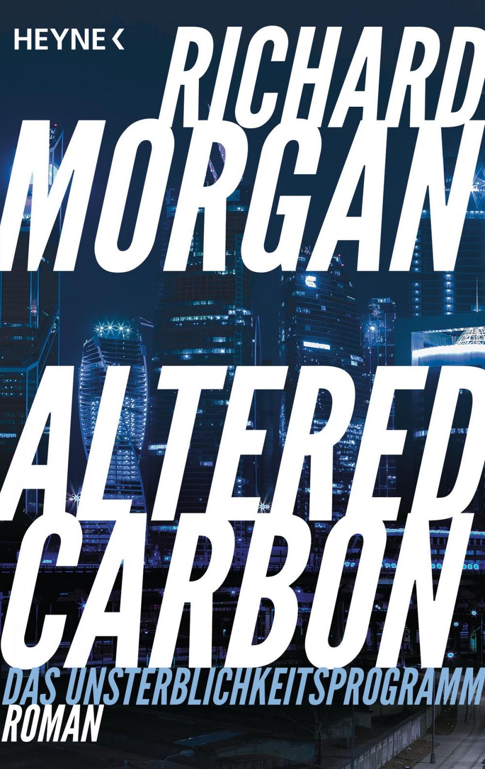 Big bigCover of Altered Carbon - Das Unsterblichkeitsprogramm