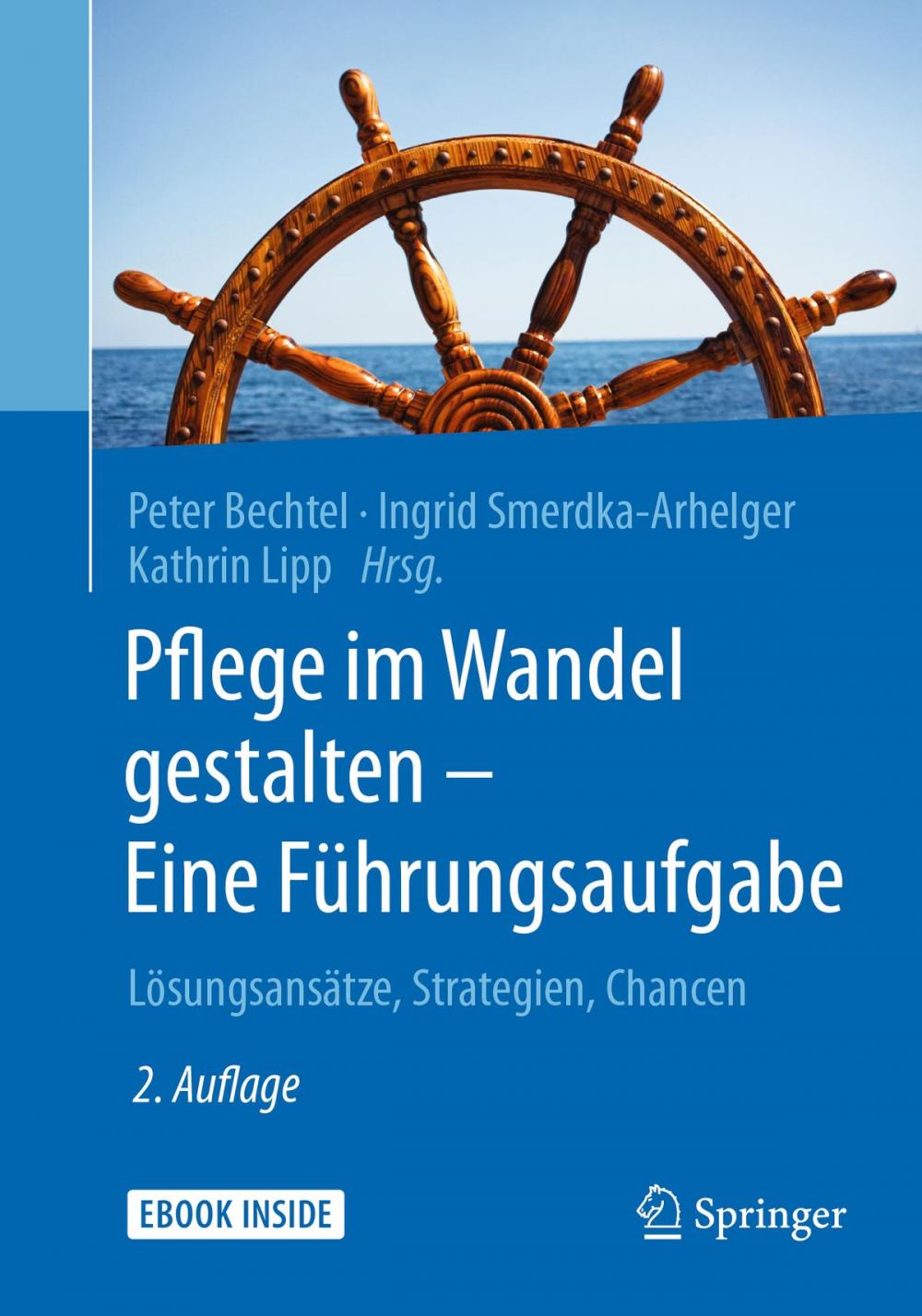 Big bigCover of Pflege im Wandel gestalten – Eine Führungsaufgabe