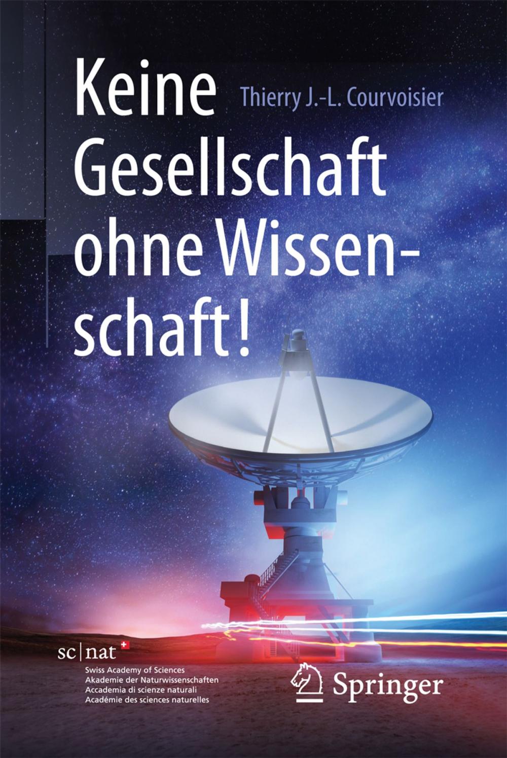 Big bigCover of Keine Gesellschaft ohne Wissenschaft!