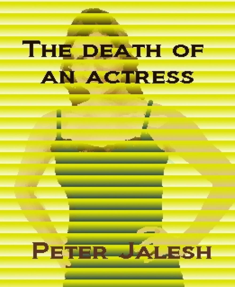 Big bigCover of The Death of an Actress