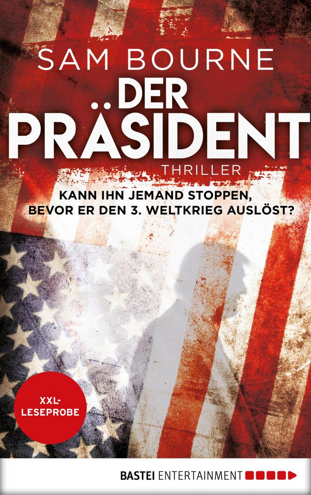 Big bigCover of XXL-Leseprobe: Der Präsident