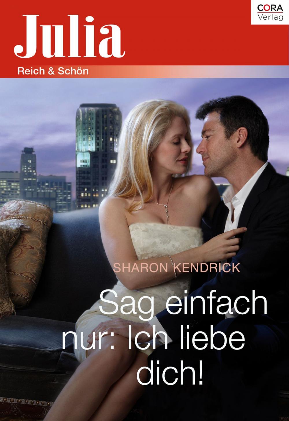 Big bigCover of Sag einfach nur: Ich liebe dich!