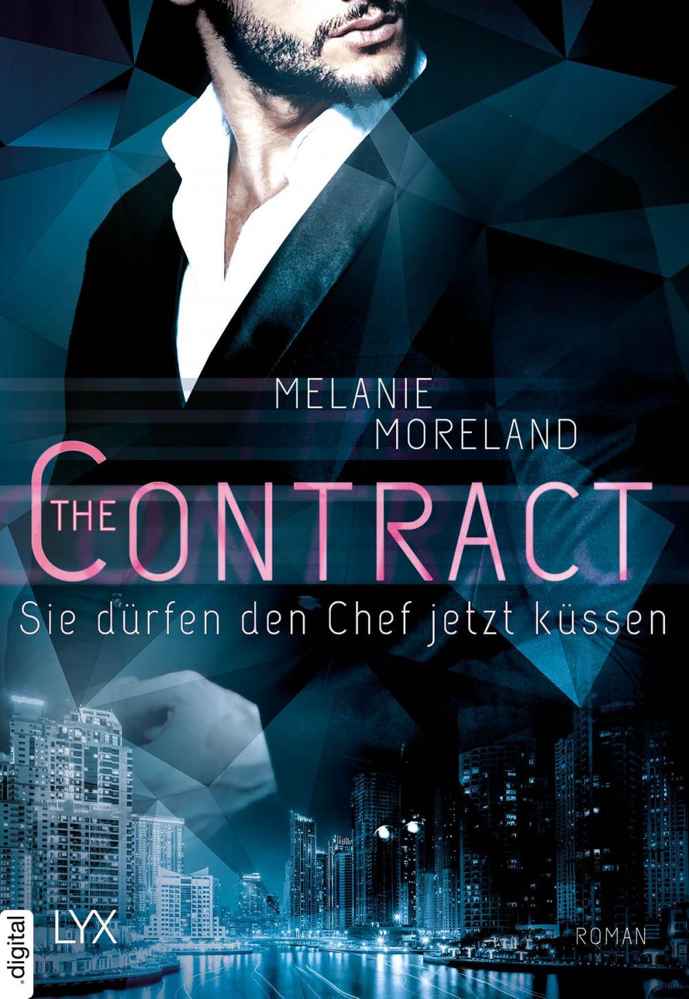 Big bigCover of The Contract - Sie dürfen den Chef jetzt küssen