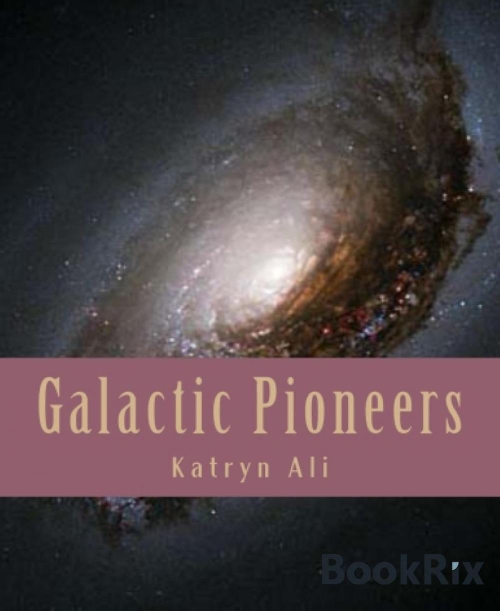 Big bigCover of Galactic Pioneers