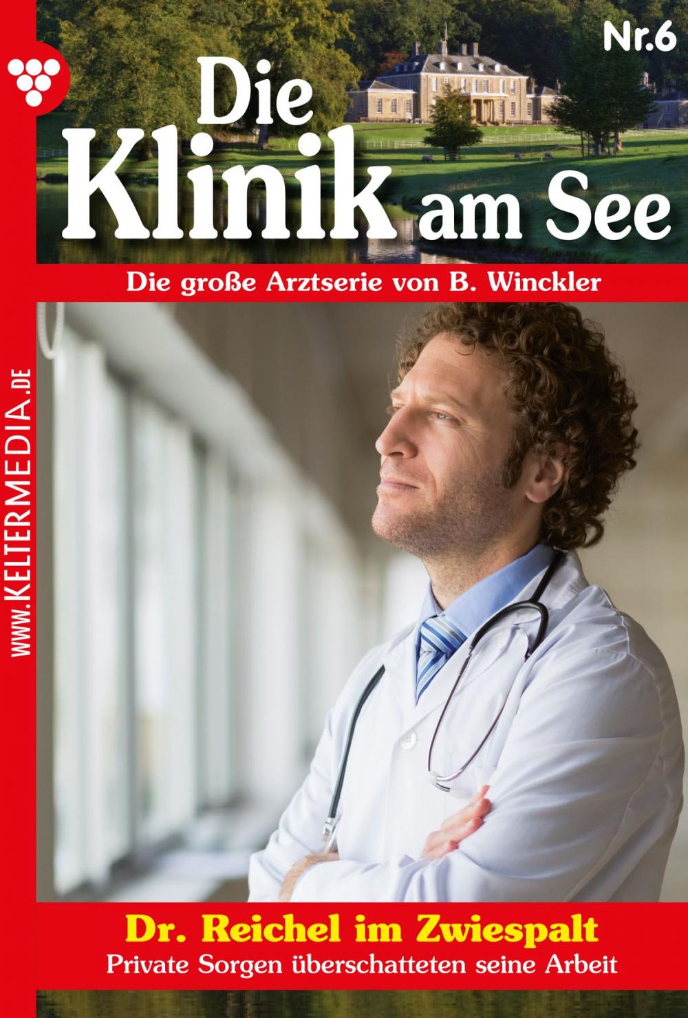 Big bigCover of Die Klinik am See 6 – Arztroman