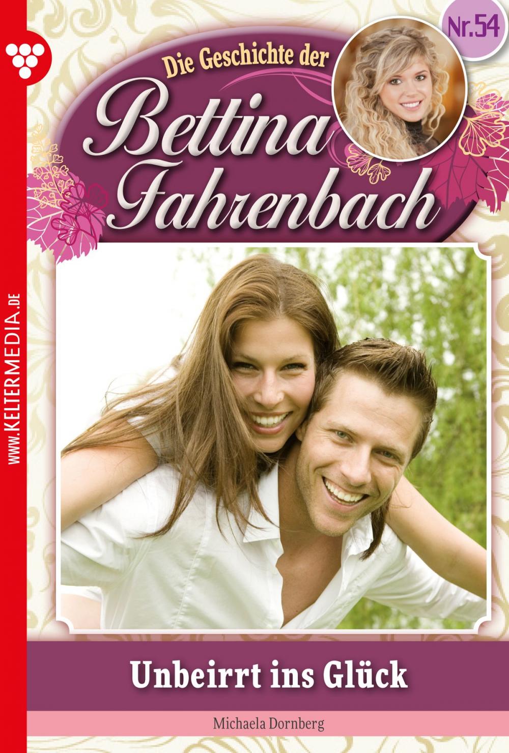 Big bigCover of Bettina Fahrenbach 54 – Liebesroman