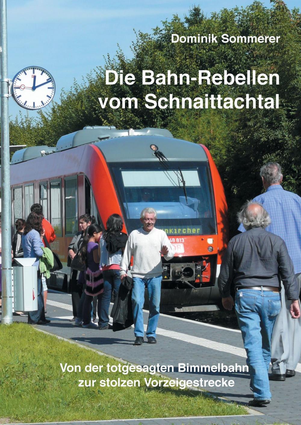 Big bigCover of Die Bahn-Rebellen vom Schnaittachtal