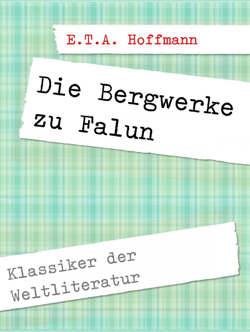 Big bigCover of Die Bergwerke zu Falun