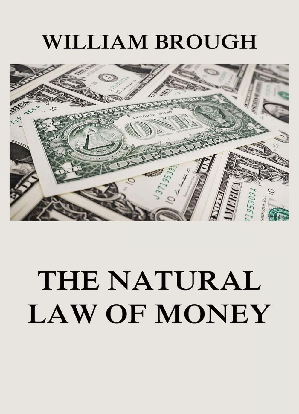 Big bigCover of The Natural Law of Money