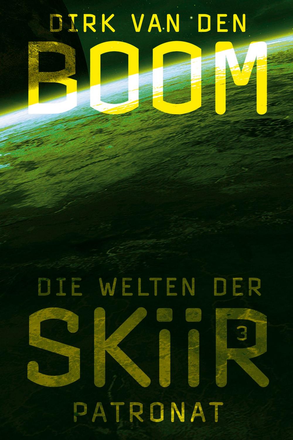 Big bigCover of Die Welten der Skiir 3: Patronat